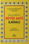 Delilleriyle Büyük Şafii İlmihali (İthal Ciltli)