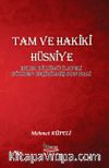 Tam ve Hakiki Hüsniye 