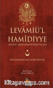 Levamiü'l Hamidiyye (Sultan Abdulhamid Parıltıları)