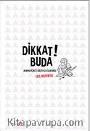 Dikkat! Buda