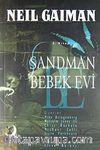 Rüyalar Lordu Sandman - 2 / Bebek Evi