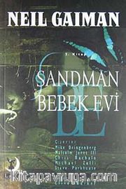 Rüyalar Lordu Sandman - 2 / Bebek Evi