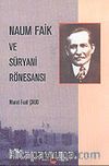 Naum Faik ve Süryani Rönesansı