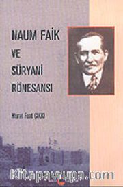 Naum Faik ve Süryani Rönesansı