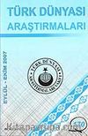 Türk Dünyası Araştırmaları Vakfı Tarih Dergisi Eylül-Ekim 2007 / Sayı 170