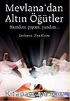 Mevlana'dan Altın Öğütler 1