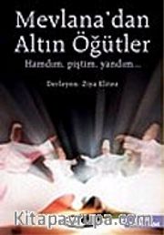 Mevlana'dan Altın Öğütler 1