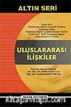 Uluslararası İlişkiler (Konu Anlatımlı Kitap) (Altın Seri)