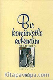 Bir Komünistle Evlendim