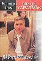 Bir Dil Yaratmak