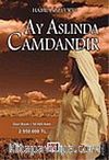 Ay Aslında Camdandır