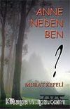 Anne Neden Ben?