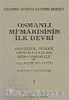 Osmanlı Mimarisinin İlk Devri