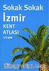 Sokak Sokak İzmir Kent Atlası