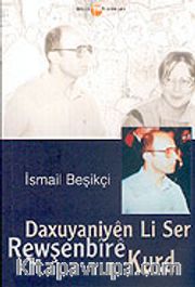 Daxuyaniyen Li Ser Rewşenbire Kurd