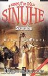 Sinuhe I: Senmut'un Oğlu / Skarabe