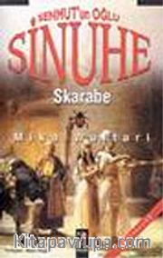 Sinuhe I: Senmut'un Oğlu / Skarabe
