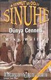 Sinuhe II: Senmut'un Oğlu / Dünya Cenneti