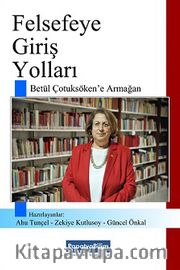 Felsefeye Giriş Yolları