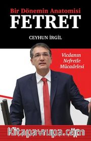 Fetret <br /> Bir Dönemin Anatomisi 