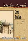 Ezeli Dostlar