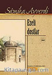Ezeli Dostlar
