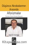 Düşünce Akrabalarımın Arasında: Aforizmalar