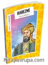 Harezmi / İnsanlık İçin Matematik