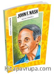 John Forbes Nash / İnsanlık İçin Matematik