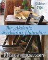 Bir Akdeniz Kedisinin Hatıraları