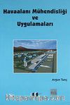 Havaalanı Mühendisliği ve Uygulamaları