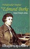 Muhafazakar Düşünce ve Edmund Burke