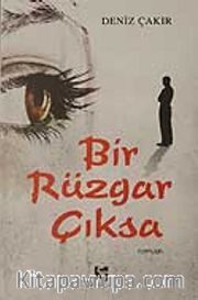 Bir Rüzgar Çıksa