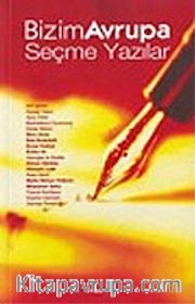Bizim Avrupa Seçme Yazılar