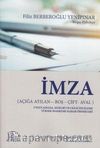 İmza (Açığa Atılan - Boş - Çift - Aval)