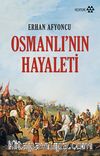 Osmanlı'nın Hayaleti