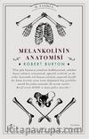 Melankolinin Anatomisi II. Fasikül