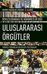 Devletlerarası ve Hükümetler Dışı Uluslararası Örgütler