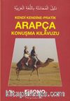 Pratik Arapça Konuşma Kılavuzu