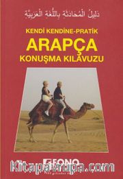 Pratik Arapça Konuşma Kılavuzu