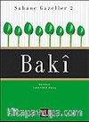 Şahane Gazeller 2 / Baki