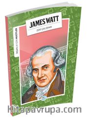 James Watt / İnsanlık İçin Mucitler