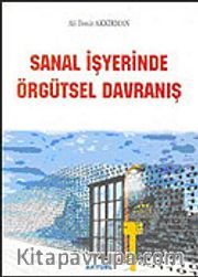 Sanal İşyerinde Örgütsel Davranış