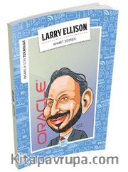 Larry Ellison / İnsanlık İçin Teknoloji