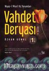 Vahdet Deryası 1 & Niyazi-i Mısri Divan Yorumları