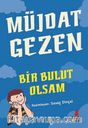 Bir Bulut Olsam