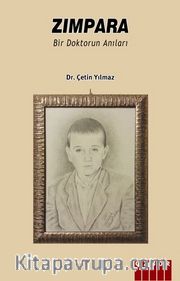 Zımpara <br /> Bir Doktorun Anıları