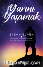 Yarını Yaşamak