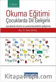 Okuma Eğitimi ve Çocuklarda Dil Gelişimi