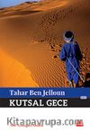Kutsal Gece & 1987 Goncourt Ödülü